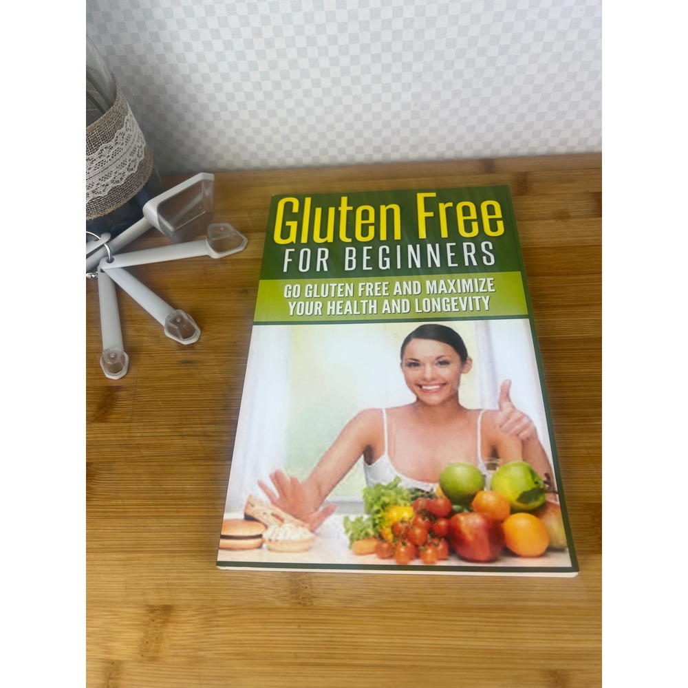 Gluten Free For Beginners‎ Jim Berry Health Longevity Diet Book 9781508912767